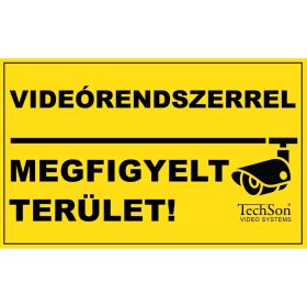 Videorendszerrel megfigyelt terület matrica